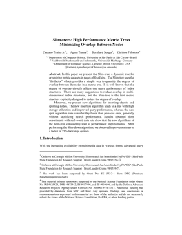 Slim-Trees: High Performance Metric Trees Minimizing Overlap Between Nodes