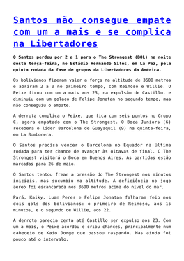 Santos Não Consegue Empate Com Um a Mais E Se Complica Na Libertadores