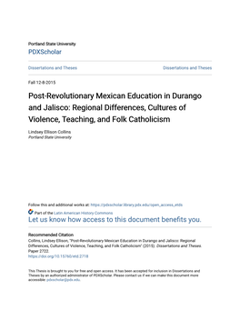 Post-Revolutionary Mexican Education in Durango and Jalisco: Regional Differences, Cultures of Violence, Teaching, and Folk Catholicism