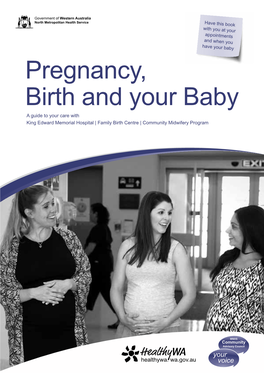 Pregnancy Birth and Your Baby Book