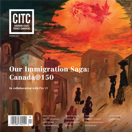 Our Immigration Saga: Canada@150