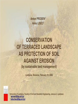 CONSERVATION of TERRACED LANDSCAPE AS PROTECTION of SOIL AGAINST EROSION (By Sustainable Land Management)