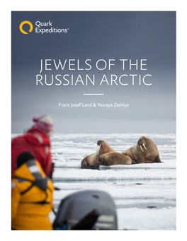 Jewels of the Russian Arctic