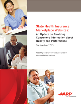 State Health Insurance Marketplace Websites: an Update on Providing Consumers Information About Quality and Performance September 2013