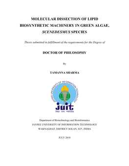 Molecular Dissection of Lipid Biosynthetic Machinery in Green Algae, Scenedesmus Species