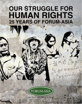 Our Struggle for Human Rights – 25 Year of FORUM