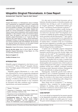 Idiopathic Gingival Fibromatosis: a Case Report Sarmestha Soni1, Pooja Pani2, Tapas Ku