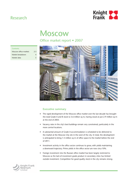 Moscow Office Market Report • 2007