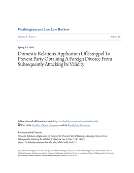 Domestic Relations-Application of Estoppel to Prevent Party Obtaining a Foreign Divorce from Subsequently Attacking Its Validity