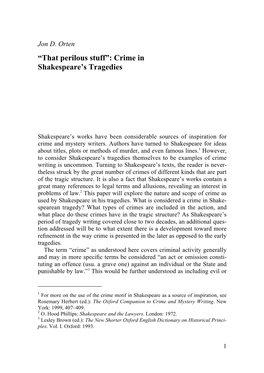 Jon D. Orten “That Perilous Stuff”: Crime in Shakespeare’S Tragedies