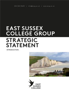 East Sussex College Group Strategic Statement Introduction