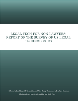 Legal Tech for Non-Lawyers: Report of the Survey of Us Legal Technologies