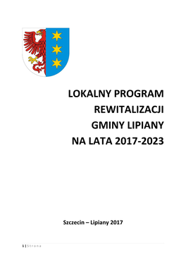 Lokalny Program Rewitalizacji Gminy Lipiany Na Lata 2017-2023