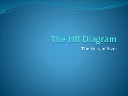 The HR Diagram