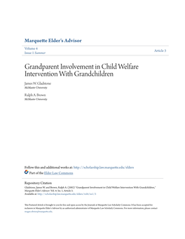 Grandparent Involvement in Child Welfare Intervention with Grandchildren James W