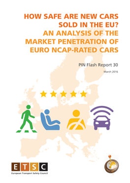 How Safe Are New Cars Sold in the Eu? an Analysis of the Market Penetration of Euro Ncap-Rated Cars