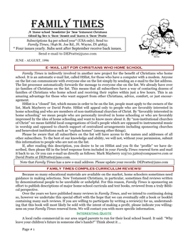 FAMILY TIMES B!Ipnf.Tdippm!Ofxtmfuufs!Gps!Ofx!Uftubnfou!Disjtujbot! Fejufe!Cz!Cfw!'!Ebwf!Ifxjuu!Boe!Lbsfo!'!Ebwf!Qsbuuf! Subscriptions $4 Per School Year* (USA Only)