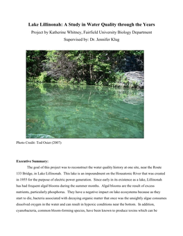 Lake Lillinonah: a Study in Water Quality Through the Years Project by Katherine Whitney, Fairfield University Biology Department Supervised By: Dr