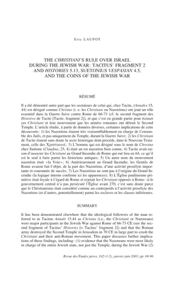 The Christiani's Rule Over Israel During the Jewish War: Tacitus' Fragment 2 and Histories 5.13, Suetonius Vespasian 4.5, and the Coins of the Jewish War