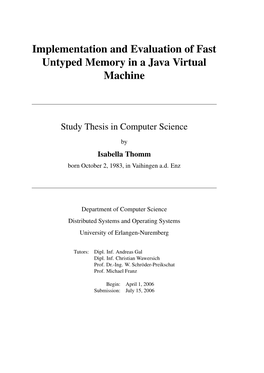 Implementation and Evaluation of Fast Untyped Memory in a Java Virtual Machine