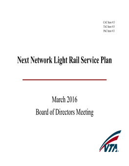 Next Network Light Rail Service Plan