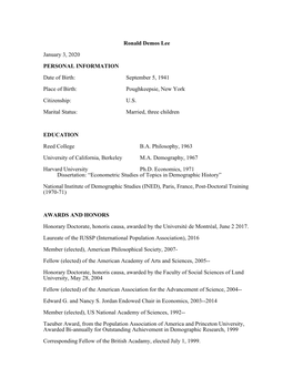 Ronald Demos Lee January 3, 2020 PERSONAL INFORMATION Date of Birth: September 5, 1941 Place of Birth: Poughkeepsie, New York Citizenship: U.S