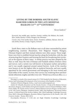 South Slavic Marcher Lords in the Late Medieval Balkans (13Th–15Th Centuries)*