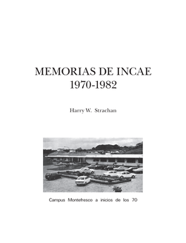 Memorias De Incae 1970-1982