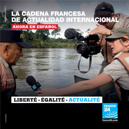 La Cadena Francesa De Actualidad Internacional Ahora En Español © Photographie : Luke Brown