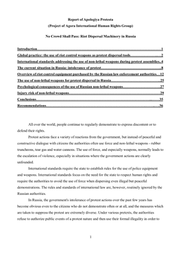 1 Report of Apologiya Protesta (Project of Agora International Human Rights Group) No Crowd Shall Pass: Riot Dispersal Machinery