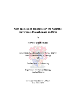 Alien Species and Propagules in the Antarctic: Movements Through Space and Time