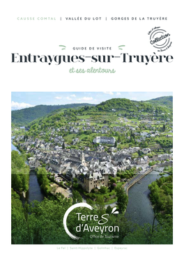 Entraygues-Sur-Truyère Et Ses Alentours