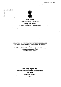 SEPARATION of TRIBUTYL PHOSPHATE from DEGRADED SOLVENTS USING SOLVENT EXTRACTION TECHNIQUE by 8, V,1 Kumar, M