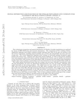 Spatial Distribution and Evolution of the Stellar Populations And