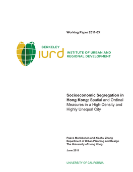 Socioeconomic Segregation in Hong Kong: Spatial and Ordinal Measures in a High-Density and Highly Unequal City