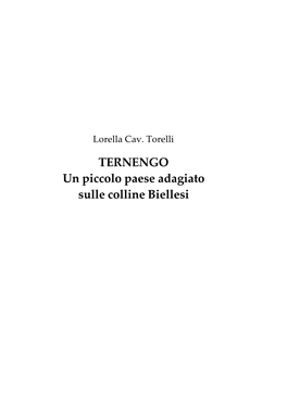 TERNENGO Un Piccolo Paese Adagiato Sulle Colline Biellesi