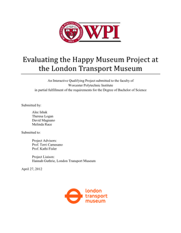 Evaluating the Happy Museum Project at the London Transport Museum