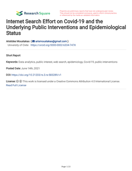 Internet Search Effort on Covid-19 and the Underlying Public Interventions and Epidemiological Status