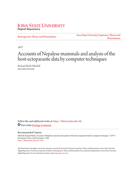 Accounts of Nepalese Mammals and Analysis of the Host-Ectoparasite Data by Computer Techniques Richard Merle Mitchell Iowa State University