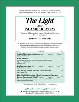 Light and ISLAMIC REVIEW Exponent of Islam and the Lahore Ahmadiyya Movement for Over Ninety Years January – March 2013