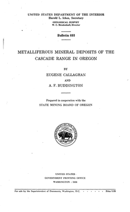 Metalliferous Mineral Deposits of the Cascade Range in Oregon