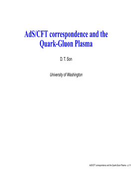 Ads/CFT Correspondence and the Quark-Gluon Plasma