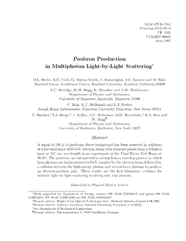 Positron Production in Multiphoton Light-By-Light Scattering