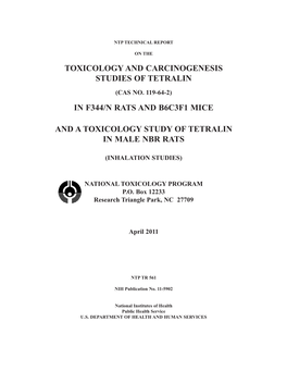 TR-561: Tetralin (CASRN 119-64-2) in F344/N Rats and B6C3F1 Mice