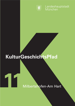 Kulturgeschichtspfad 11 Milbertshofen – Am Hart