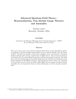 Advanced Quantum Field Theory : Renormalization, Non-Abelian Gauge Theories and Anomalies Lecture Notes Brussels, October 2014