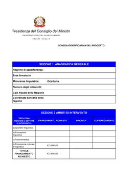 Presidenza Del Consiglio Dei Ministri DIPARTIMENTO PER GLI AFFARI REGIONALI Ufficio IV - Servizio X