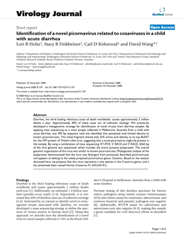 Identification of a Novel Picornavirus Related to Cosaviruses in a Child with Acute Diarrhea Lori R Holtz1, Stacy R Finkbeiner2, Carl D Kirkwood3 and David Wang*2