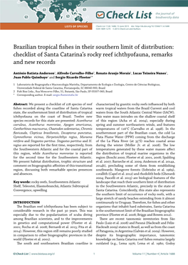 Brazilian Tropical Fishes in Their Southern Limit of Distribution: Checklist of Santa Catarina’S Rocky Reef Ichthyofauna, Remarks and New Records