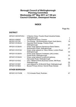 Borough Council of Wellingborough Planning Committee Wednesday 25Th May 2011 at 7.00 Pm Council Chamber, Swanspool House